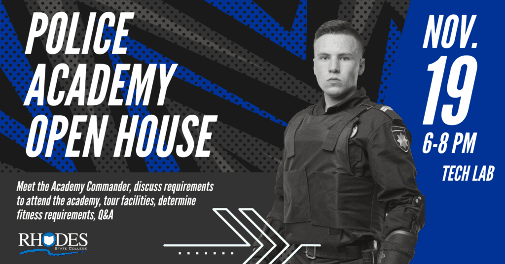 Police Academy Open House details – Rhodes State College, Nov. 19, 6–8 p.m., Tech Lab